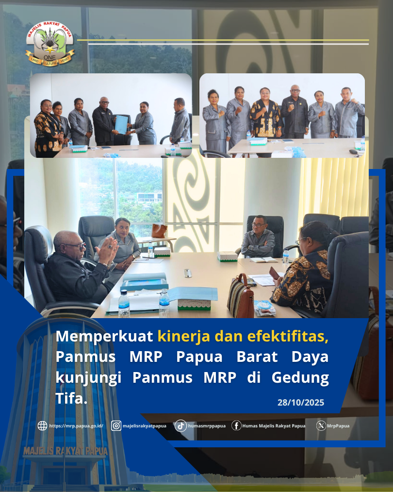Memperkuat kinerja dan efektifitas, Panmus MRP Papua Barat Daya kunjungi Panmus MRP di Gedung Tifa. 